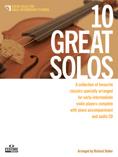 10 Great Solos - sbírka oblíbených melodií speciálně upravených pro mírně pokročilé hráče na housle